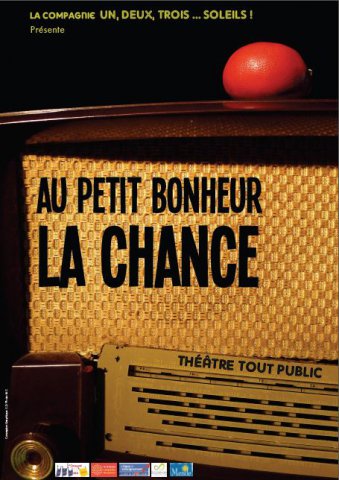 Au petit bonheur la chance